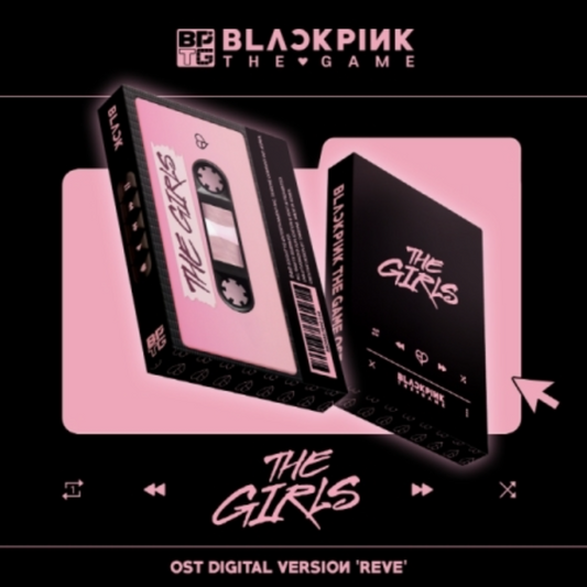 BLACKPINK THE GAME OST [THE GIRLS] Reve ver. (DIGITAL VERSION)