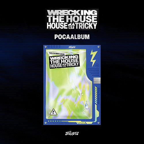 xikers – 6TH MINI ALBUM [HOUSE OF TRICKY : WRECKING THE HOUSE] (POCAALBUM ver.)